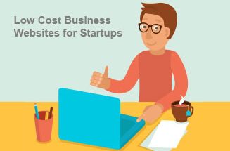 Low Cost Business Websites for Startups